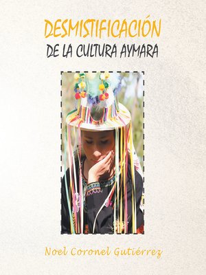 cover image of Desmistificación de la Cultura Aymara